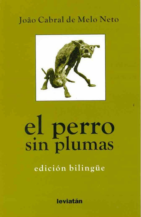 El perro sin pluma | Melo Neto, Santana