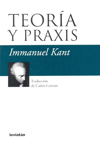 Teoría y praxis | Kant, Correas