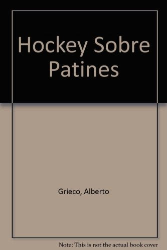 Hockey sobre patines | Grieco-Fortti