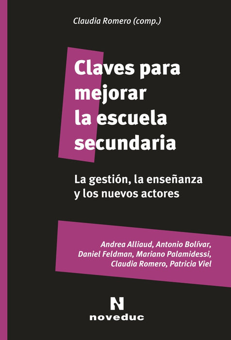 CLAVES PARA MEJORAR LA ESCUELA SECUNDARIA.. | Claudia Romero