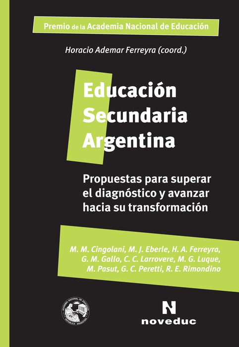 EDUCACIÓN SECUNDARIA ARGENTINA.. | Gallo, otros, Ferreyra