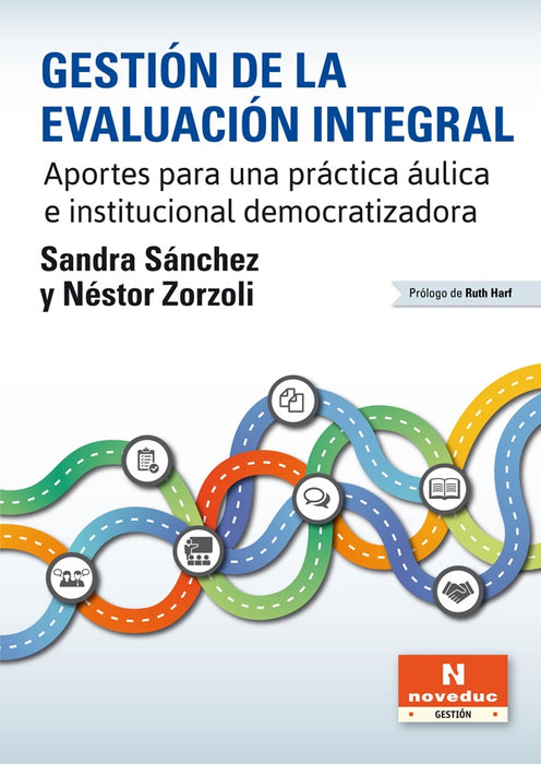 GESTION DE LA EVALUACION INTEGRAL | Sandra Sánchez