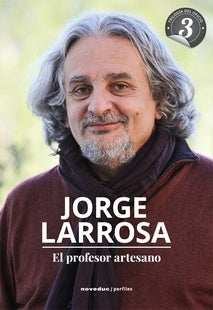 El profesor artesano | Jorge  Larrosa