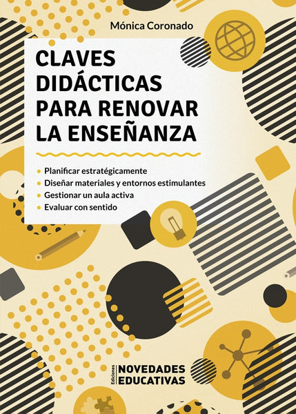 Claves didácticas para renovar la enseñanza | Mónica  Coronado