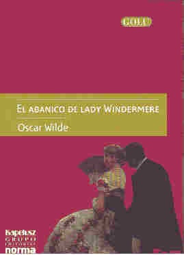 Abanico de Lady Windermere, El | Oscar Wilde