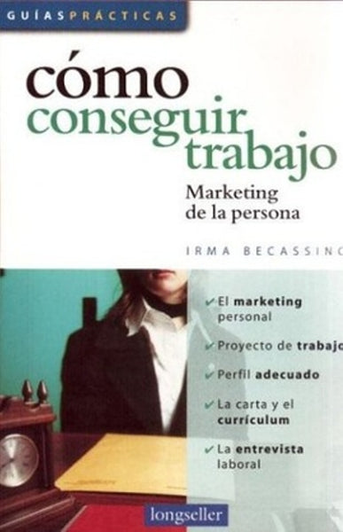 CÓMO CONSEGUIR TRABAJO*.. | Irma T. Beccassino