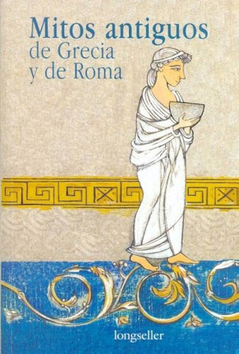 MITOS ANTIGUOS DE GRECIA Y DE ROMA | Drennen, Schtutman