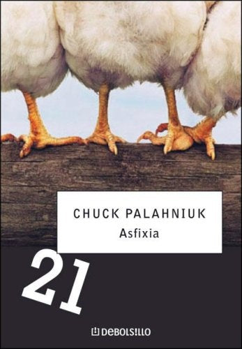 Asfixia | Palahniuk, Perales