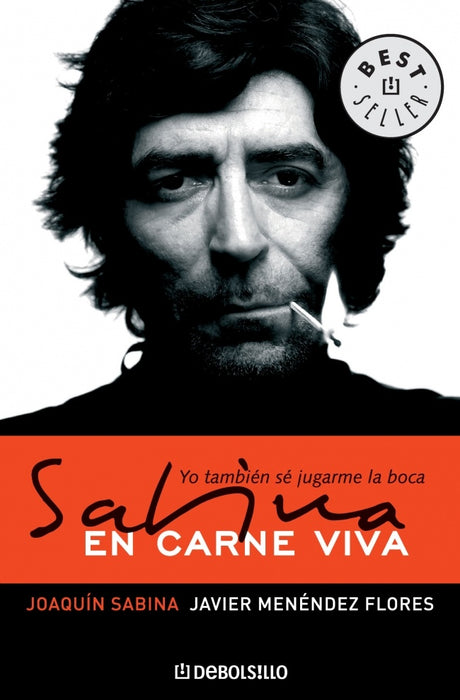 EN CARNE VIVA. JOAQUIN SABINA | Javier Menéndez Flores