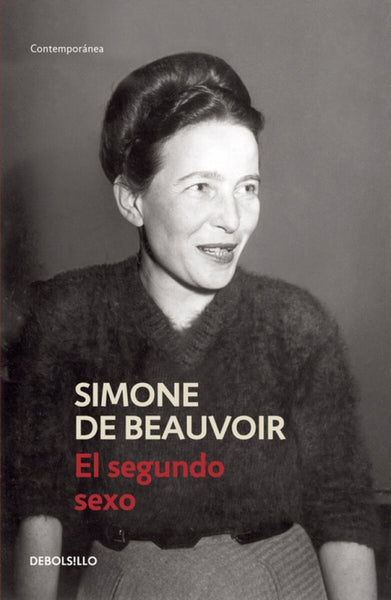 EL SEGUNDO SEXO.. | Simone de Beauvoir