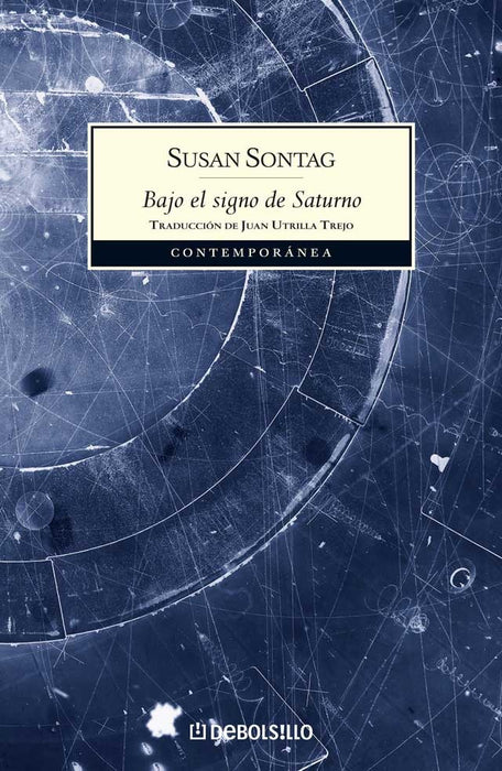 Bajo el signo de Saturno | Susan Sontang