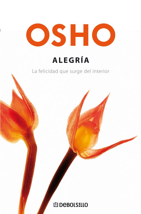 ALEGRIA.. | Osho