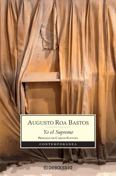 YO EL SUPREMO OFERTA | Augusto Roa Bastos