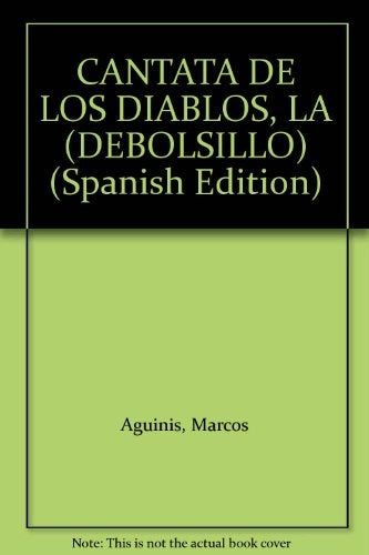 Cantata de los diablos* | Marcos Aguinis