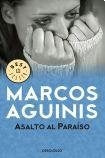 Asalto al paraíso | Marcos Aguinis