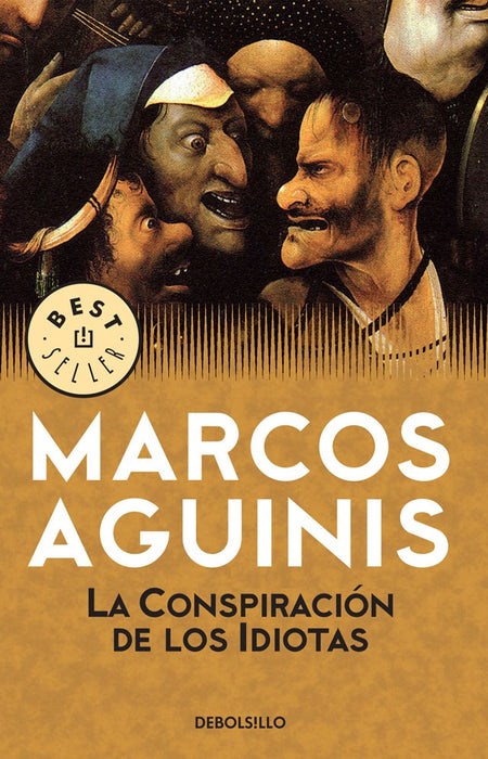 La conspiracion de los idotas | Marcos Aguinis