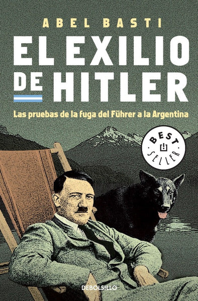 El exilio de hitler* | Abel Basti