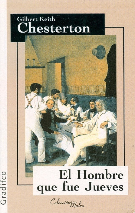 EL HOMBRE QUE FUE JUEVES | G. K. Chesterton