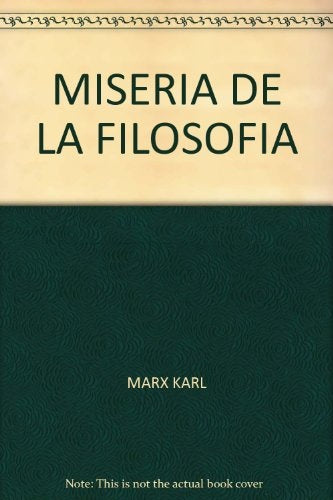 Miseria de la filosofía | Karl Marx