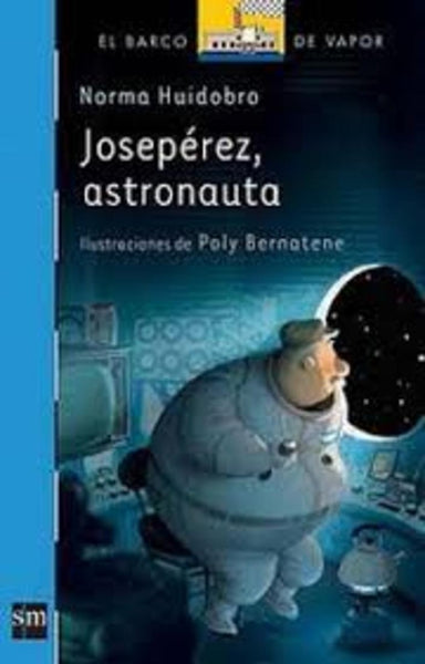 joseperez astronauta * | Norma Huidobro