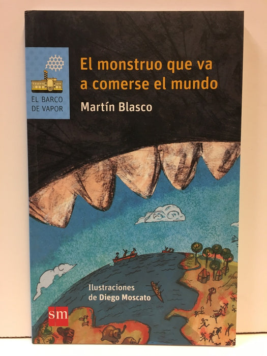 El monstruo que va a comerse el mundo | Martín Blasco