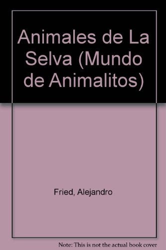 Animales de la selva | Fried-Fiasche