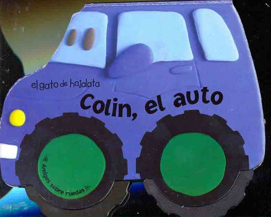 Colin, el auto | Francisco Antonio Fiasche