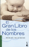 Gran libro de los nombres, El | Nilda del Valle Macías