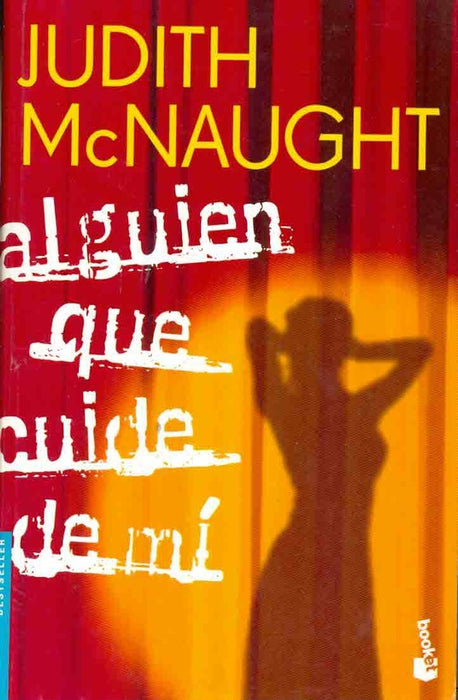 ALGUIEN QUE CUIDE DE MI | JUDITH MC NAUGTHT