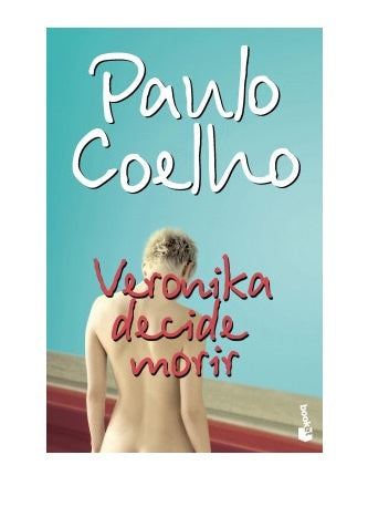 VERONIKA DECIDE MORIR | Paulo Coelho