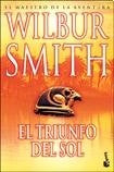 El triunfo del sol * | Wilbur Smith