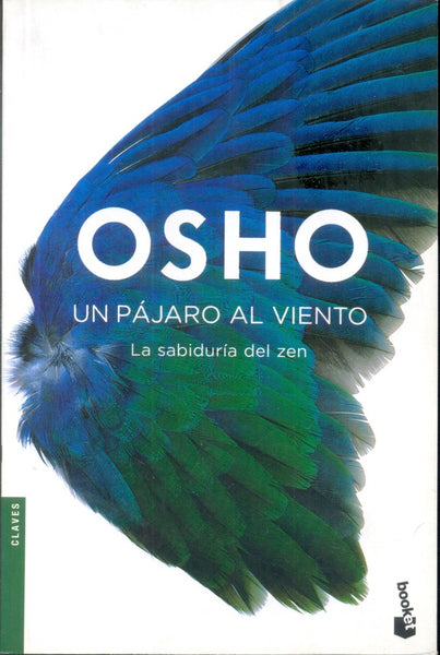 Un pájaro al viento | Osho