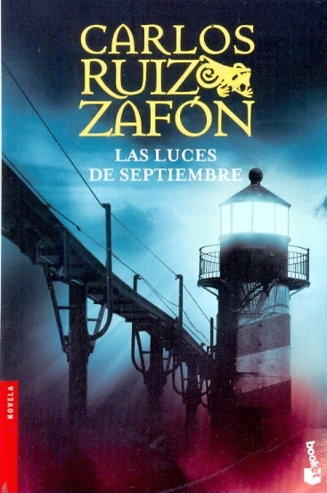 LAS LUCES DE SEPTIEMBRE | Carlos Ruiz Zafón