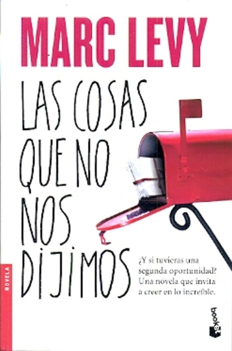 Las cosas que no nos dijimos | Marc  Levy