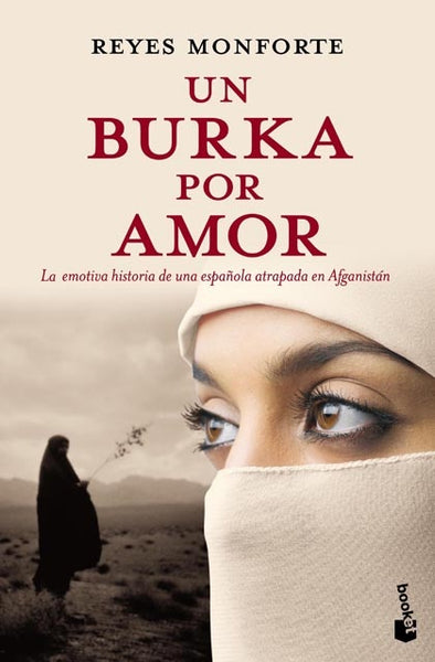 Un burka por amor | REYES MONFORTE