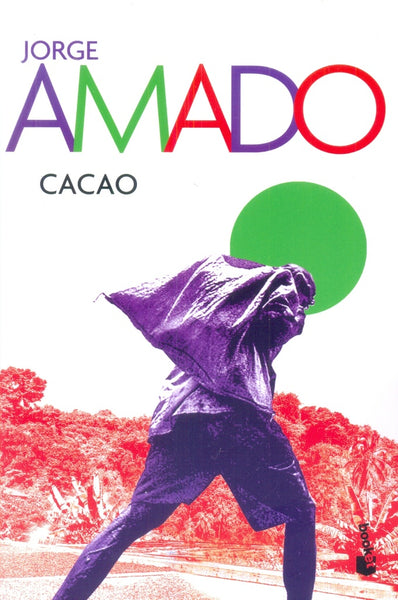 CACAO*.. | Jorge Amado