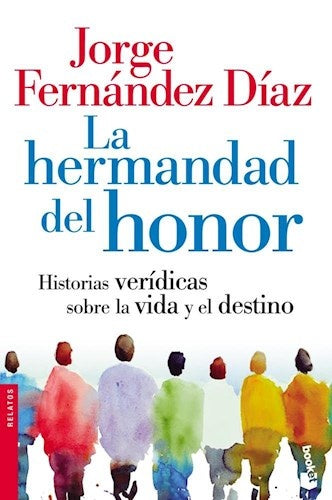 LA HERMANDAD DEL HONOR | Jorge Fernández Díaz