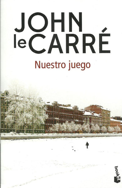 NUESTRO JUEGO *.. | John Le Carré