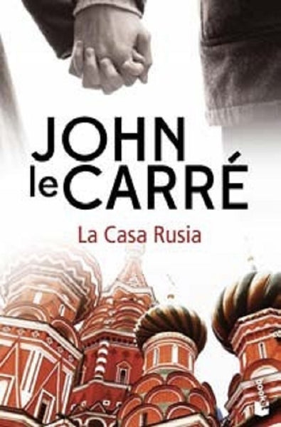 LA CASA RUSIA.. | John Le Carré