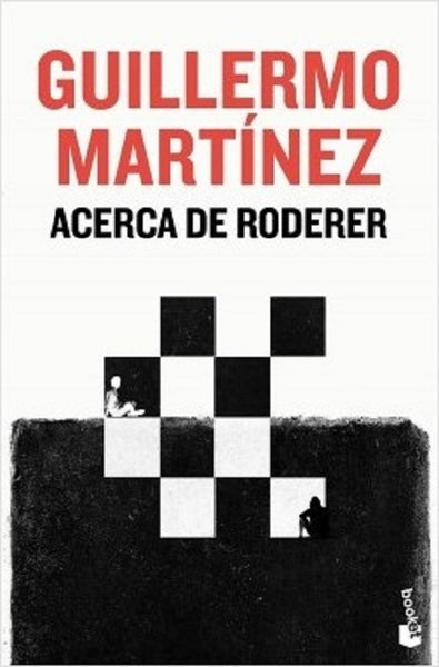 ACERCA DE RODERER* | Guillermo Martínez