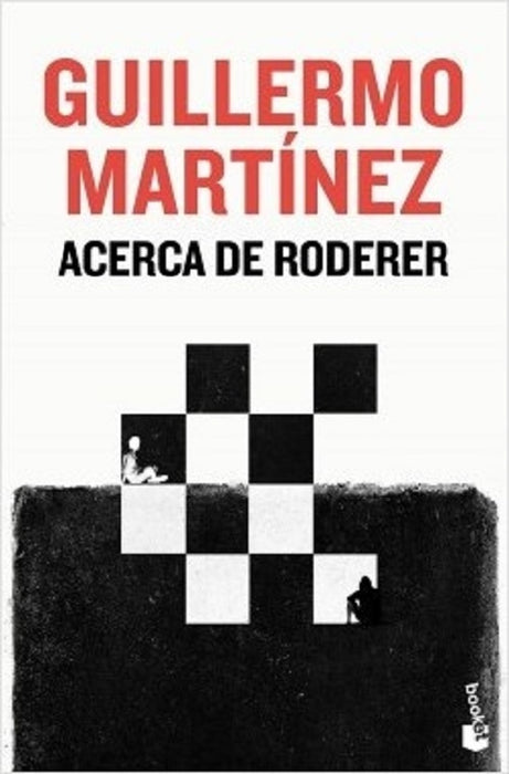 ACERCA DE RODERER* | Guillermo Martínez