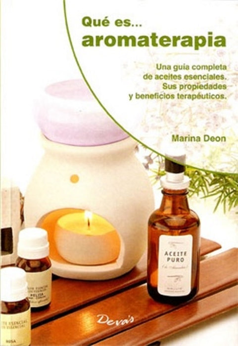 QUE ES AROMATERAPIA* | MARINA  DEON