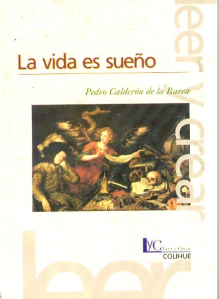 La vida es sueño | Pedro Calderón de la Barca