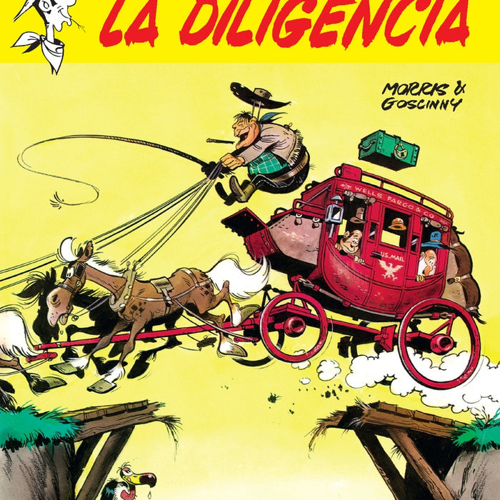 LUCKY LUKE 19. LA DILIGENCIA.. | René Goscinny