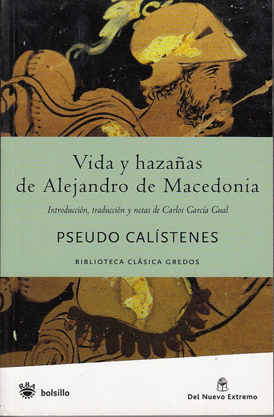 VIDA Y HAZAÑAS DE PSEUDO CALÍSTENES.. | Calístenes, Lambré