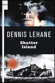 SHUTTER ISLAND.. | DENNIS LEHANE