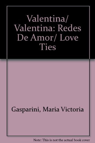 Redes de amor  | María Victoria Gasparini