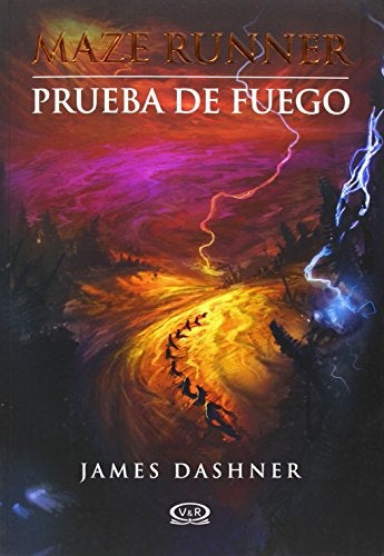 PRUEBA DE FUEGO *.. | Runner, Dashner