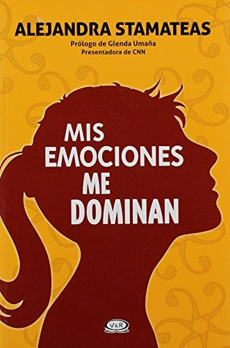 Mis emociones me dominan | Alejandra Stamateas