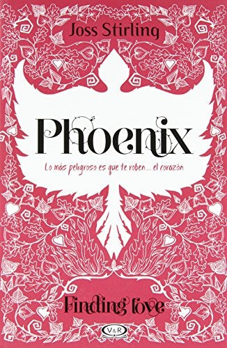 PHOENIX - FINDING LOVE.. | Joss Stirling